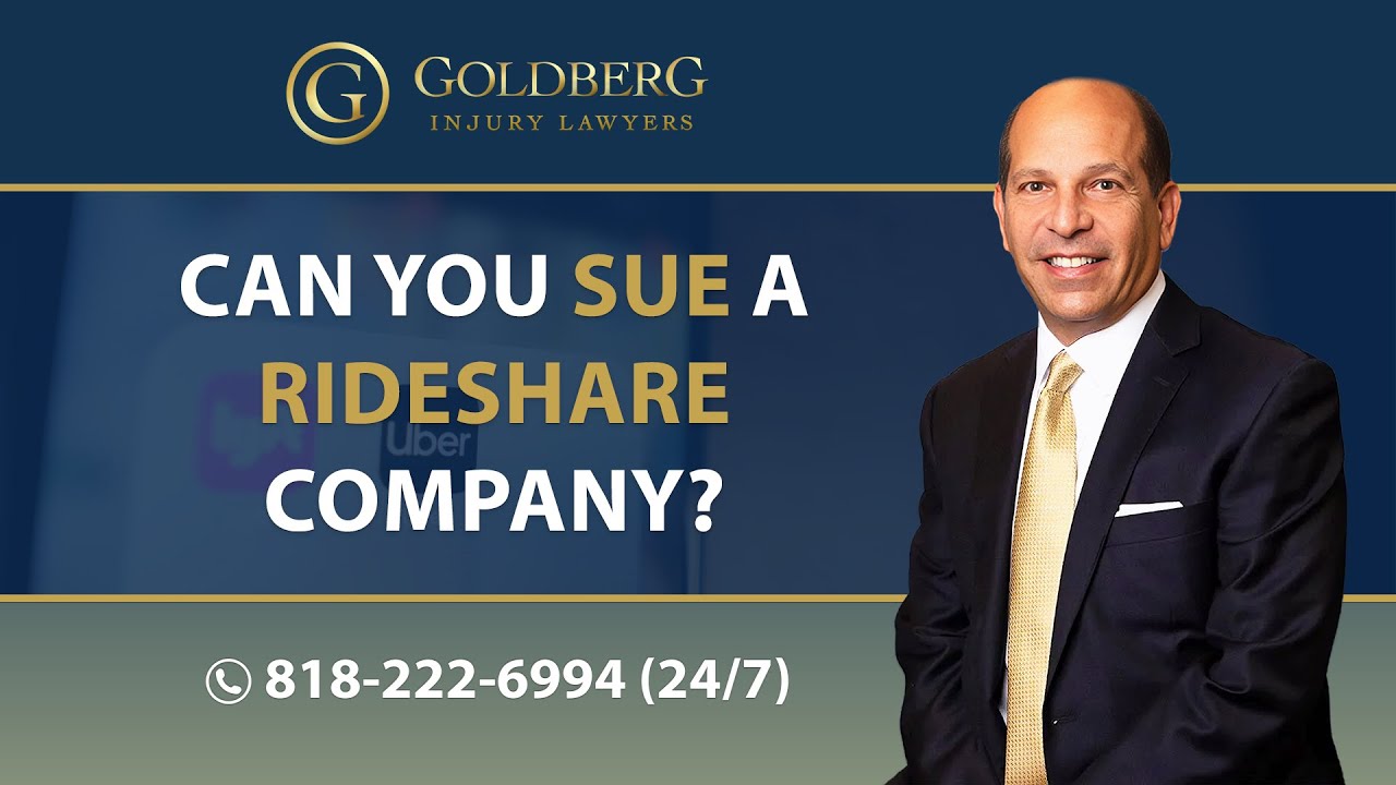 Can You Sue A Rideshare Company? - Barry P. Goldberg