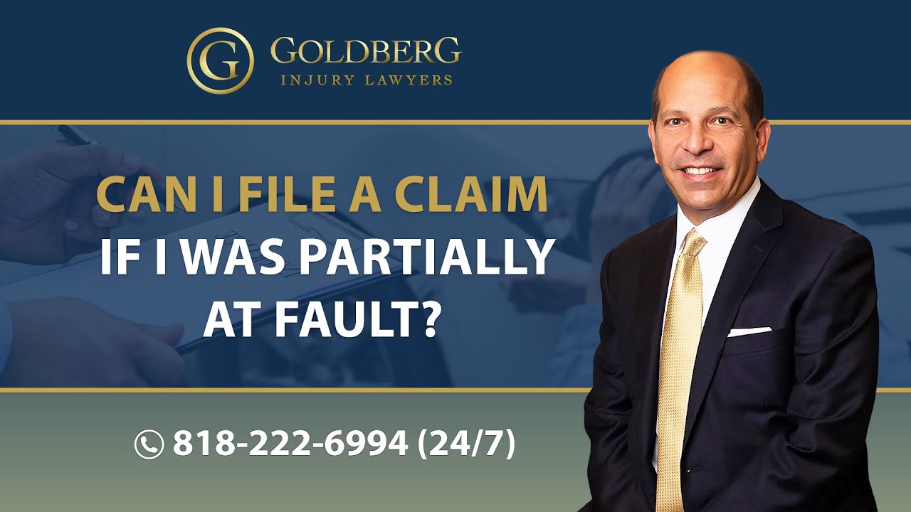 Can I File A Claim If I Was Partially At Fault? - Barry P. Goldberg