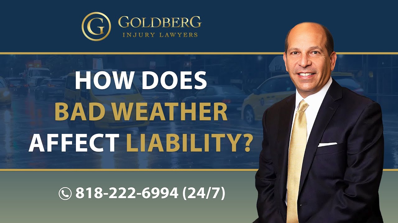 How Does Bad Weather Affect Liability? - Barry P. Goldberg