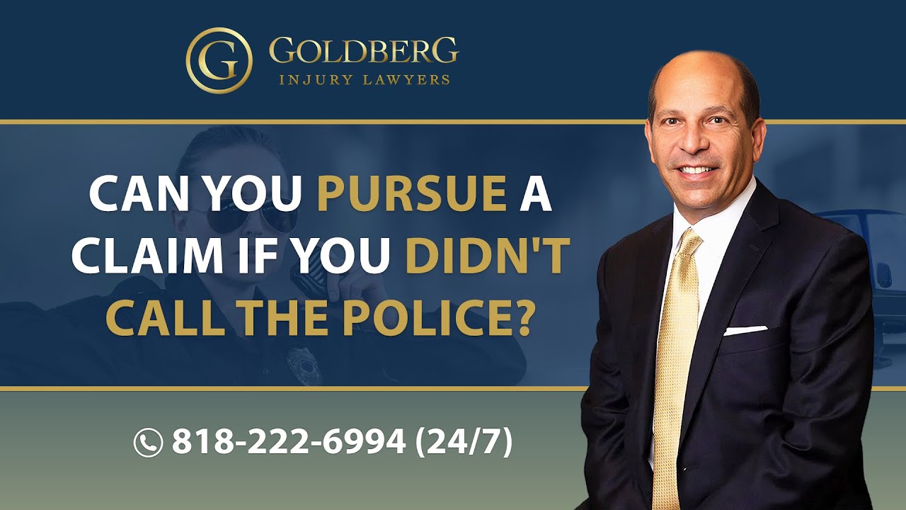 Can You Pursue A Claim If You Didn't Call The Police? - Barry P. Goldberg