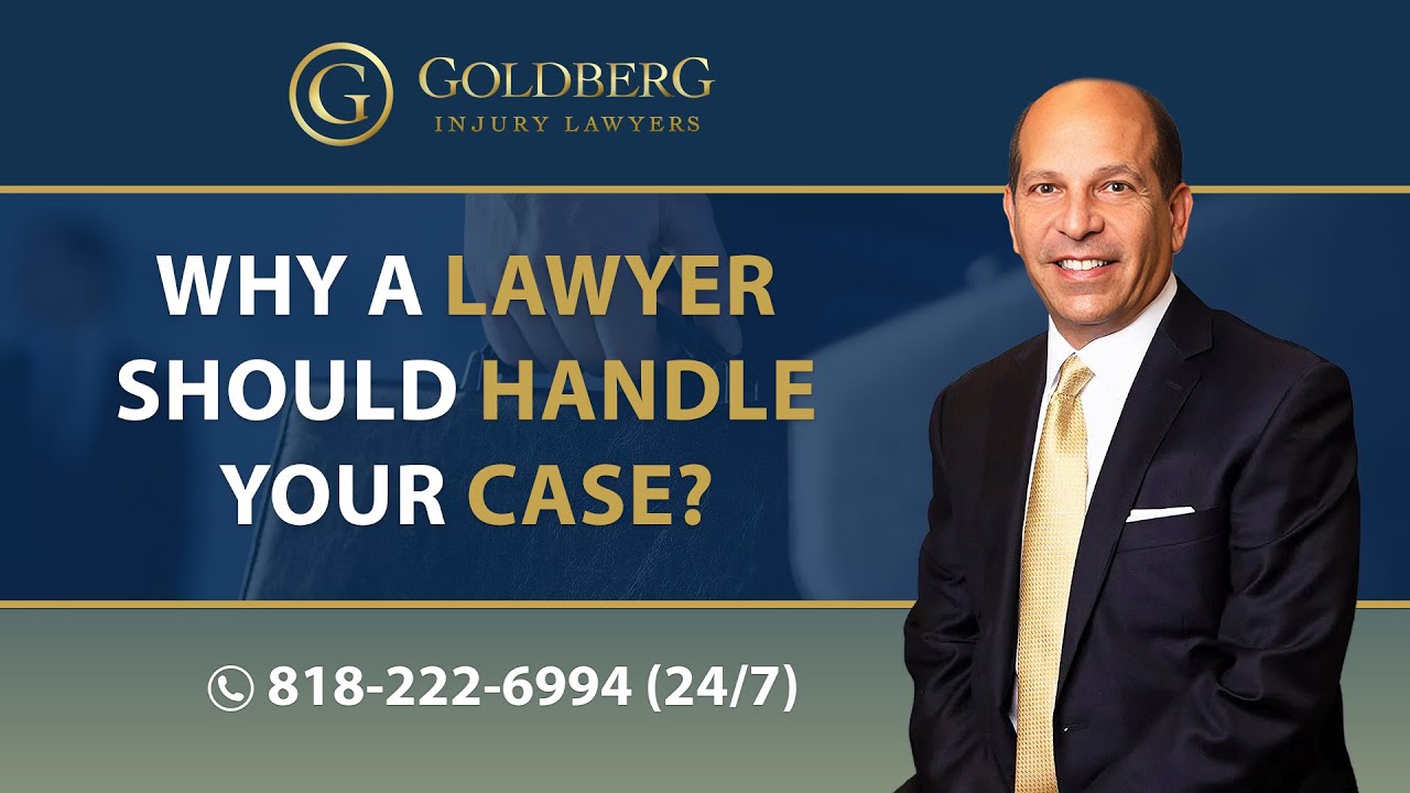 Why A Lawyer Should Handle Your Case? - Barry P. Goldberg