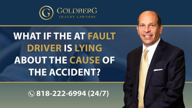 What if the at fault driver is lying about the cause of the accident? - Barry P. Goldberg