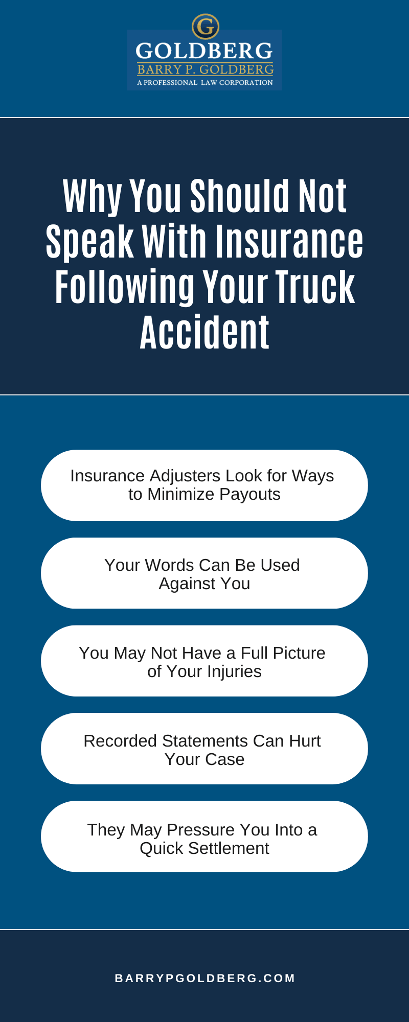 Why You Should Not Speak With Insurance Following Your Truck Accident Infographic